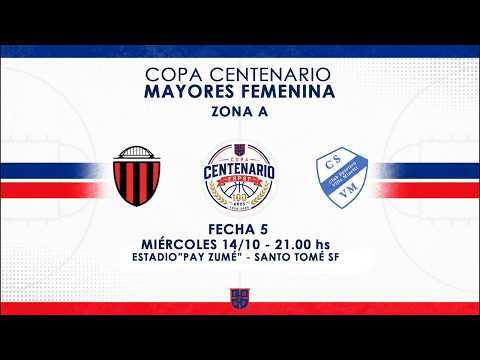 COPA CENTENARIO MAYORES Femenina | FECHA 5 | UNIÓN SANTO TOME vs SPORTIVO VILLA MINETTI