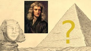 Newton&#39;s Suspicion about the Great Pyramid may shock you!