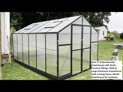 8x12 FT Polycarbonate Greenhouse with Quick-Connect Fittings, Walk-in Large Aluminum Greenhouse