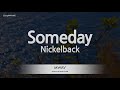 Nickelback-Someday (Karaoke Version)
