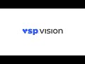 Introducing VSP Vision
