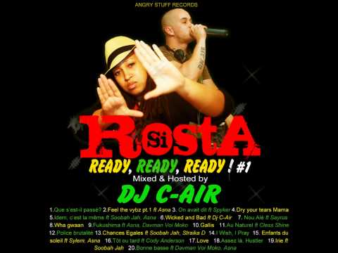 Sista Rosta - Police brutalité & Chances égales (feat. Soobah Jah, Straika D) ( Mixed by DJ C-AIR)