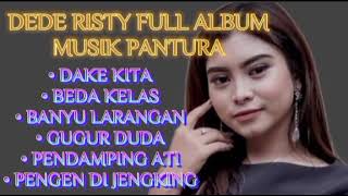 Download lagu ALBUM FULL DEDE RISTY MUSIK PANTURA BEDA KELAS mp3 Download lagu ALBUM FULL DEDE RISTY MUSIK PANTURA BEDA KELAS mp3