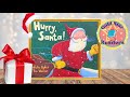 Read Aloud: Hurry, Santa! by Julie Sykes & Tim Warnes