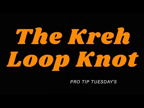How to tie The Kreh Loop Knot | Knot For Saltwater Flies & Streamer Flies - Pro Tip Tuesdays