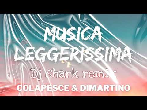 colapesce & dimartino musica leggerissima shark dj remix