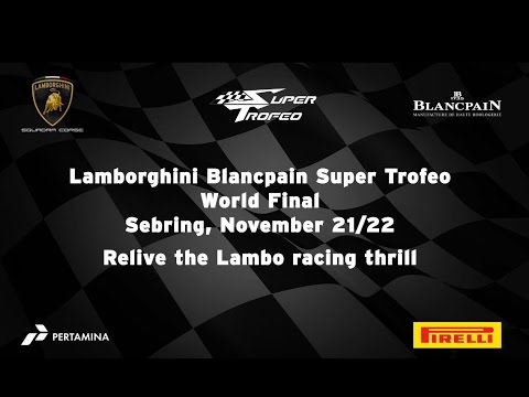 Lamborghini Blancpain Super Trofeo World Final Sebring 2015 - Video Highlights