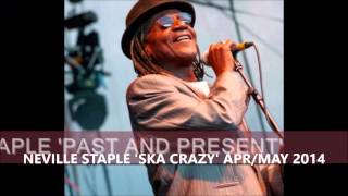 Neville Staple SKA CRAZY Album Promo