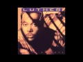 Sometimes It's Only Love - Luther Vandross