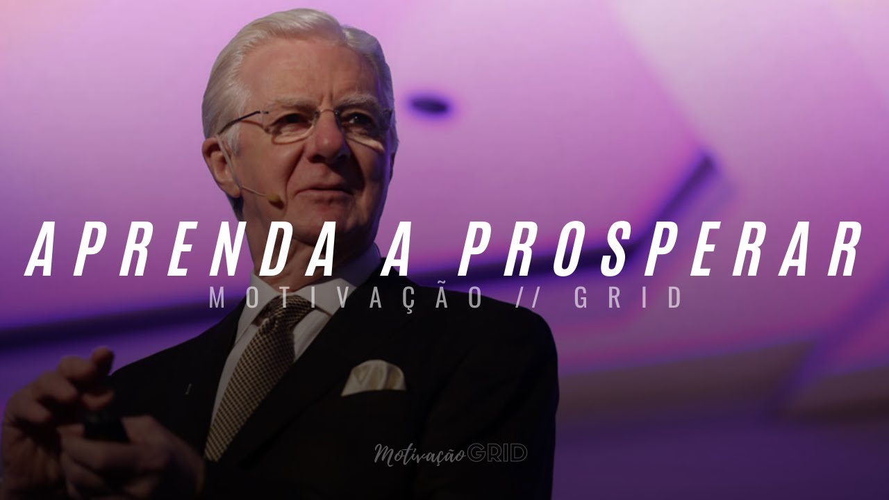 APRENDA A PROSPERAR com Bob Proctor | DUBLADO