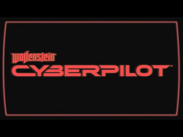 Wolfenstein: Cyberpilot