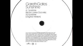 Gareth Gates - Sunshine (Bimbo Jones Club Mix)