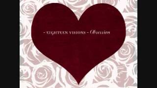 Eighteen Visions - Lost In A Dream