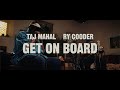 Taj Mahal & Ry Cooder - The Making of 'GET ON BOARD'