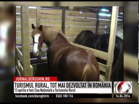 TURISMUL RURAL, TOT MAI DEZVOLTAT ÎN ROMÂNIA (2014 04 14)