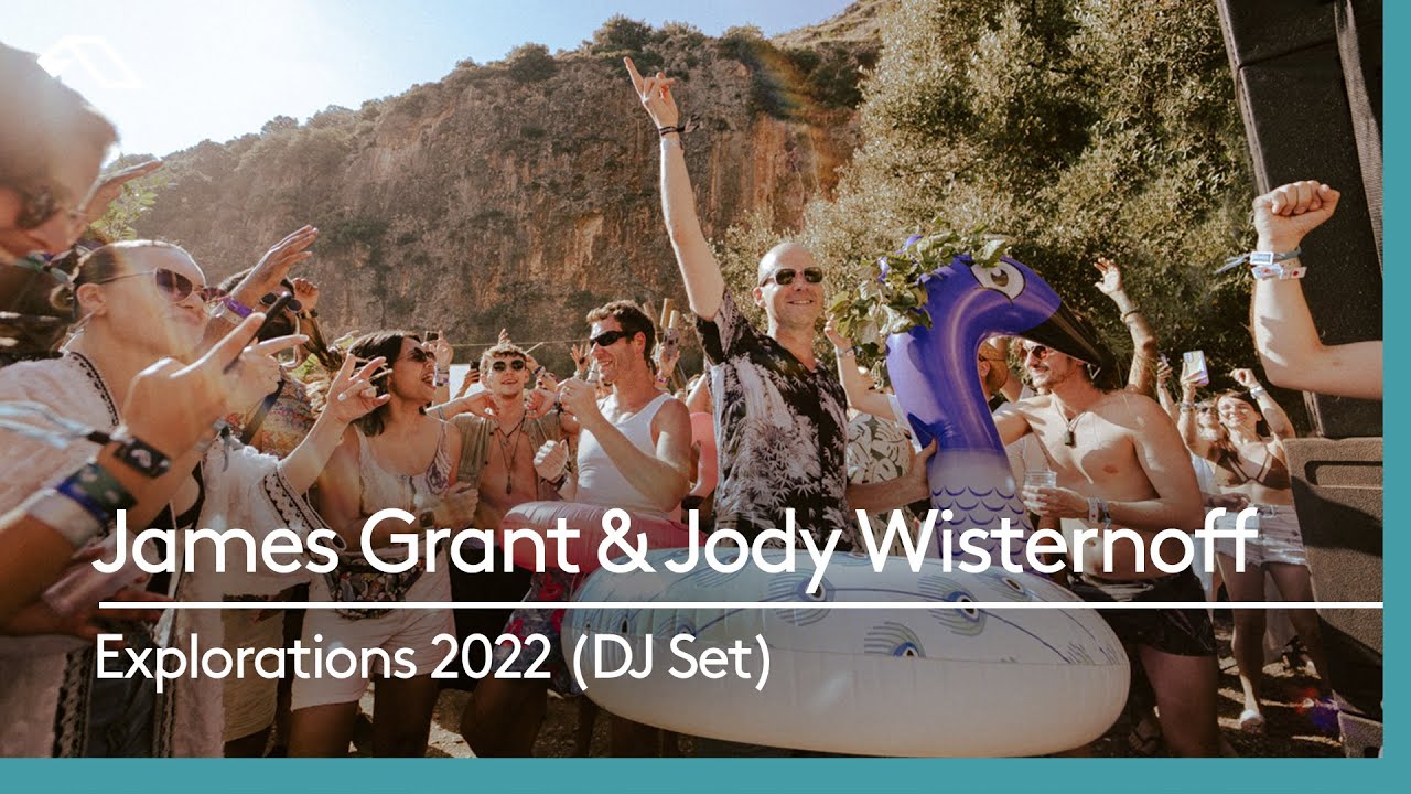 Jody Wisternoff b2b James Grant - Live @ Anjunadeep pres. Explorations 2022