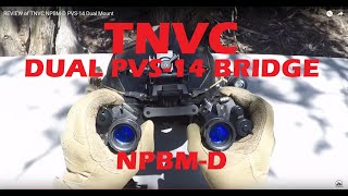 New dual PVS-14 mount from TNVC