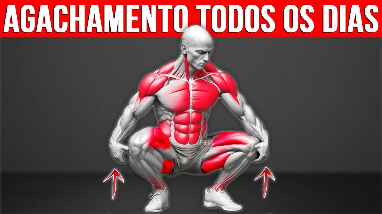 É por ISSO que você deveria Agachar TODOS OS DIAS