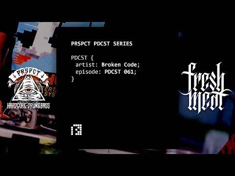 PRSPCT PDCST 061 by Broken Code