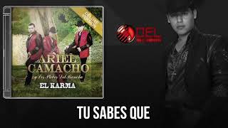 Ariel Camacho - Tu Sabes Que (Vídeo Lyric)