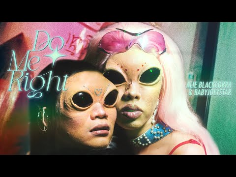 ALIE BLACKCOBRA - ดูมีไร (DO ME RIGHT) Ft. เบบี้โจลี่สตาร์ (official music video) [Prod. by MINN]
