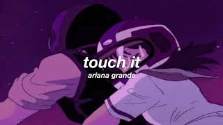 Download lagu ariana grande - touch it (slowed   reverb) ✧ mp3