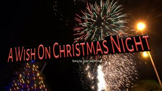 A Wish On Christmas Night - (LYRICS) Song by Jose Mari Chan