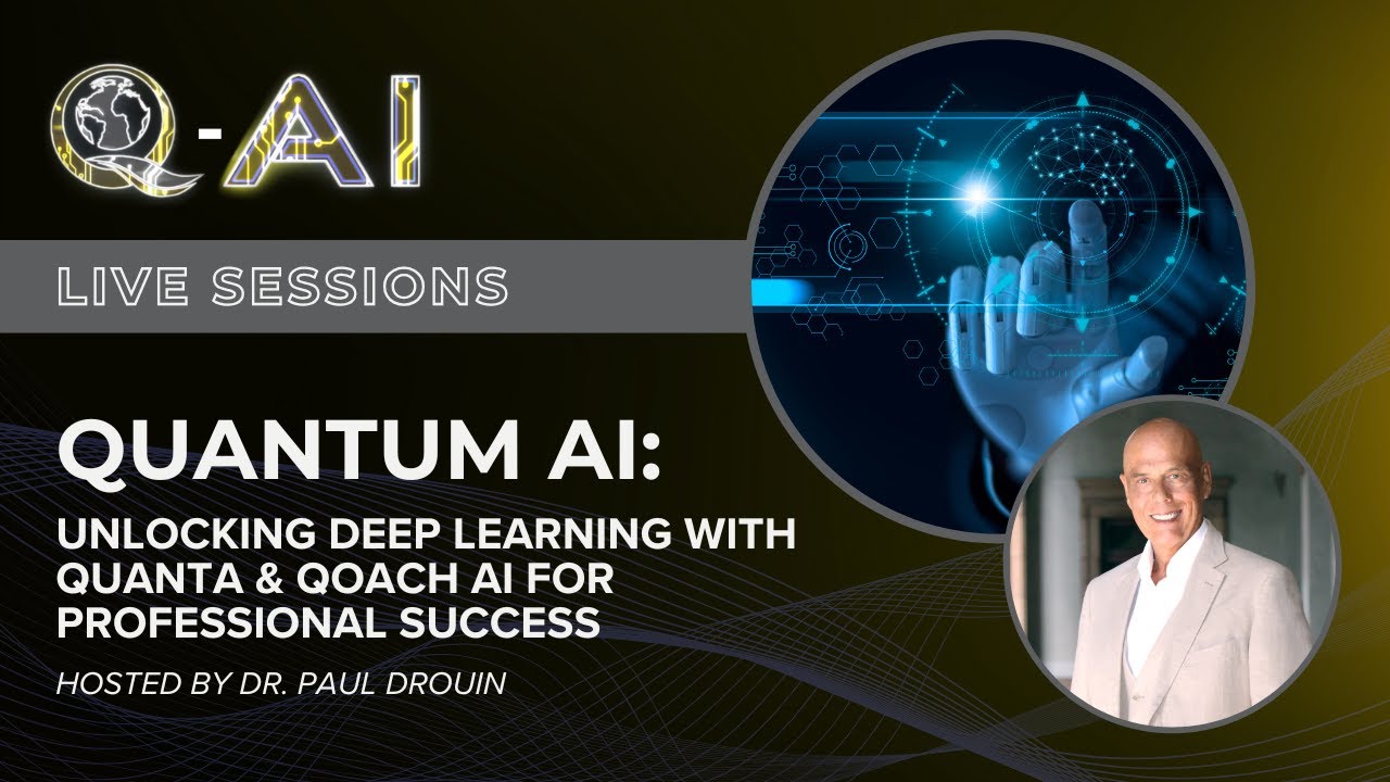 Q-AI Live Session: Unlocking Deep Learning With Quanta & Qoach AI For Professional Success