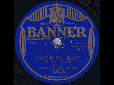 Love In My Heart - Al Lentz & His Orchestra (1930)