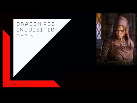 Dragon Age™: Inquisition PT.11