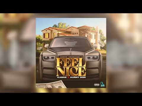 Karnz x KurryDon - Feel Nice [Official Visualizer] Jan 2022
