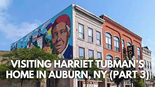 Visit Harriet Tubman's Home in Auburn, NY | Travel Video