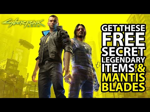 Get These Free Secret Legendary Items & Mantis Blades in Cyberpunk 2077