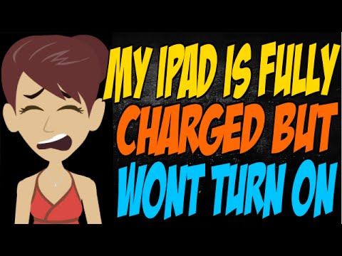 My iPad is Fully Charged But Wont Turn On