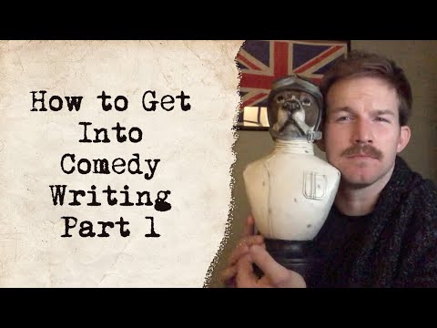 How to Get Into Comedy Writing: Three Things You Must Internalize