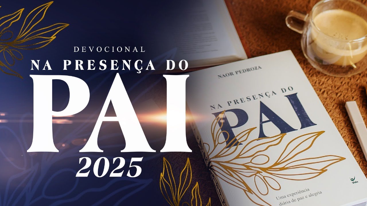 25/02/25 | A graça altera a matemática de Deus! | Devocional na Presença do Pai - 2025