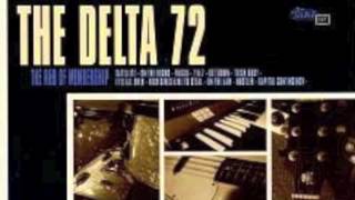 Delta 72 - Rich Girls Like To Steal