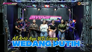 Download lagu WEDANG PUTIH ALL ARTIS AYU WD GROUP // OBS PART 1 mp3 Download lagu WEDANG PUTIH ALL ARTIS AYU WD GROUP // OBS PART 1 mp3