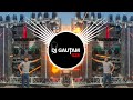 Jatav Dabangg Dj Remix High Gain Vibration Mix Dj Lucky Pradhan X Dj Gautam Gzb