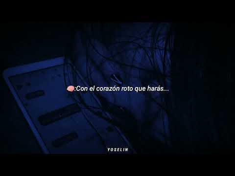 Con el corazón roto que harás 💔