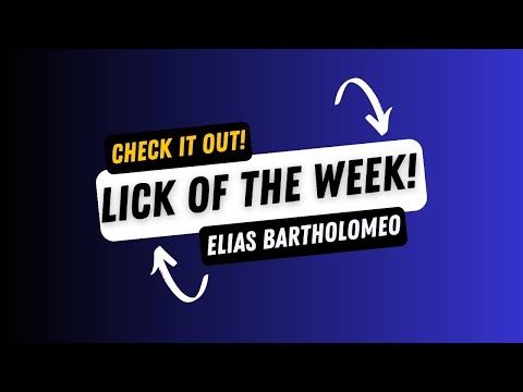 Lick Of The Week #004 - With Elias Bartholomeo
