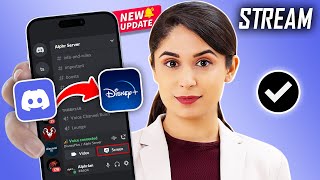 How To Stream Disney Plus On Discord mobile - Full Guide