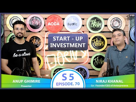Startup Investment ft. Niraj Khanal | EP 70 | The Doers Nepal | Anup Ghimire