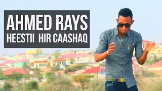 Ahmed Rays 2016 Heestii Her Caashaq (Horn Cable)