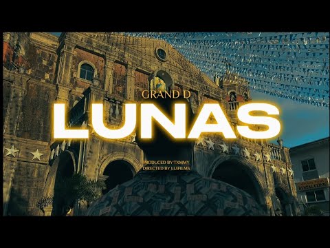 GRAND D - LUNAS (Official Music Video) (Prod by. Txmmy Beats)