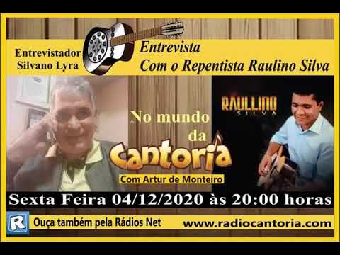 Silvano Lyra entrevista Raullino Silva