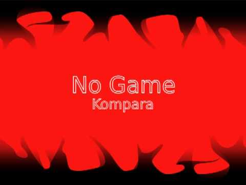 No Game - Kompara