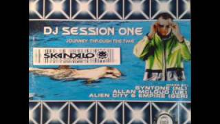 DJ SESSION ONE - Journey Through The Time (Syntone Mix)