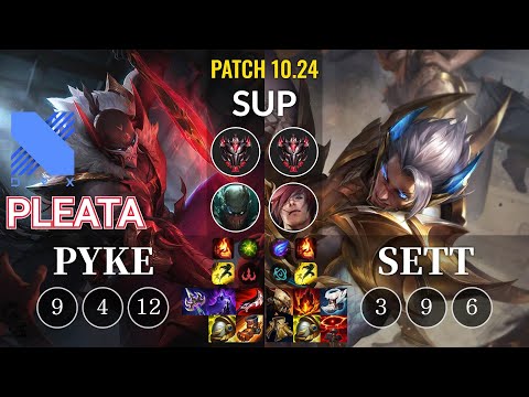 DRX Pleata Pyke vs Sett Sup - KR Patch 10.24