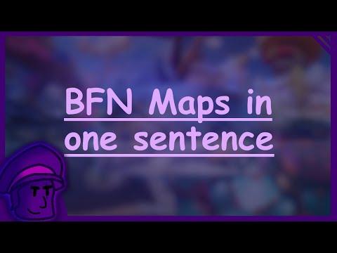 Bfn Maps in one sentence